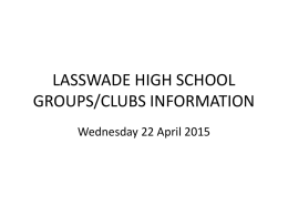LASSWADE HIGH SCHOOL GROUPS/CLUBS INFORMATION