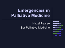 Emergencies in Palliative Medicine