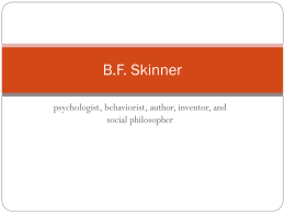 B.F. Skinner