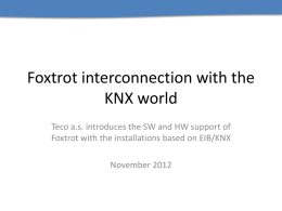 Foxtrot se propojil se světem KNX