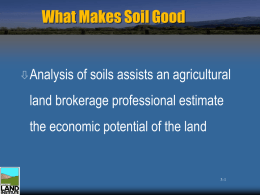 What Makes Soil Good