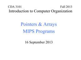 CDA 3101 Spring 2001 Introduction to Computer Organization