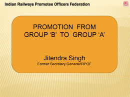 PROMOTION FROM GROUP ‘B’ TO GROUP ‘A’