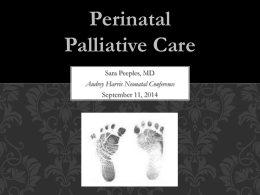 Perinatal Palliative Care