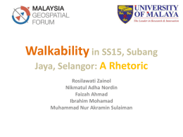 Walkability in SS15, Subang Jaya, Selangor: A Rhetoric