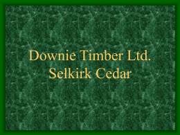Downie Timber Ltd. Selkirk Specialty Wood