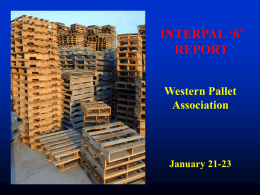 Wood Packaging Update - Western Pallet Association