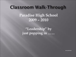 Classroom Walk-Through - Paradise Elementary School