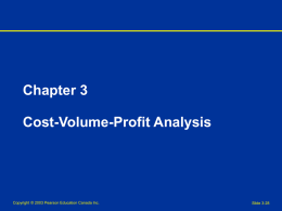 Cost-Volume-Profit Analysis