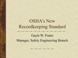 OSHA’s New Recordkeeping Standard