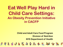 Eat Well Play Hard in Child Care Settings