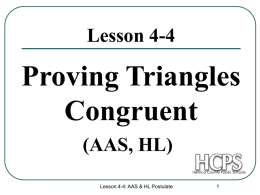 sec. 4.4 - Proving Triangles Congruent - AAS, HL
