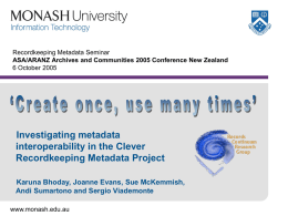 Recordkeeping Metadata Seminar ASA/ARANZ CONFERENCE NZ …