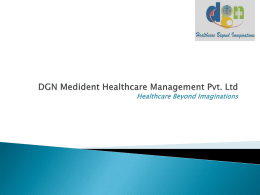 DGN Medident Healthcare Management Pvt. Ltd
