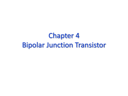 Chapter 4 Bipolar Junction Transistor