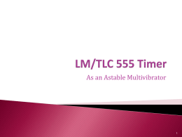 LM/TLC 555 Timer - Virginia Tech