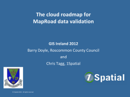 The cloud roadmap for MapRoad data validation