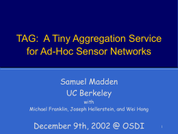 Querying Sensor Networks - Massachusetts Institute of