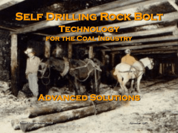 Rock Bolting for 21st Century