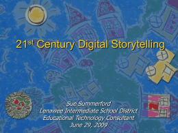 21st Century Digital Storytelling