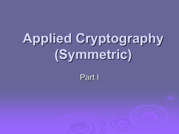 Cryptography and Network Security (Symmetric)
