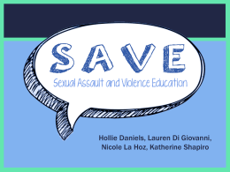 S.A.V.E Sexual Assault and Violence Education