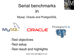 Serial benchmarks in Mysql, Oracle and PostgreSQL