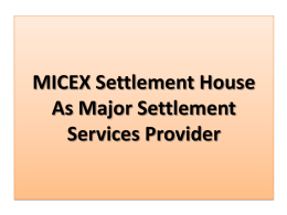 MICEX Settlement House as settlement services provider