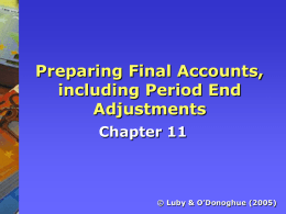Preparing Final Accounts, including Period End Adjustments