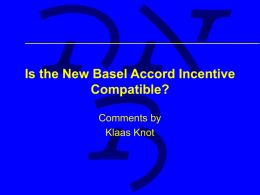 Is the New Basel Accord Incentive Compatible?