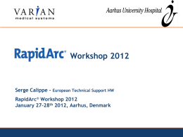 Rapid Arc - Ra-Workshop2012.dk
