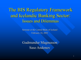 The BIS Regulatory Framework and Icelandic Banking Sector