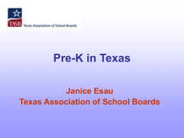 Pre-k in Texas  - Center for Public Education