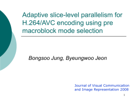 Adaptive slice-level parallelism for H.264/AVC encoding