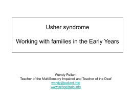 Ushers syndrome: An overview for professionals Working