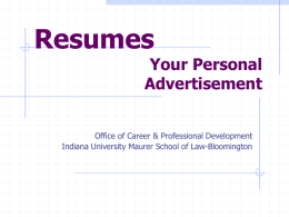 Crafting a Winning Resume - Indiana University School of Law