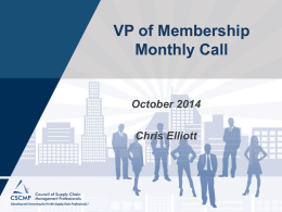 VP of MembershipMonthly Call