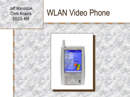 WLAN Video Phone - CWRU EECS VLSI CAD Group