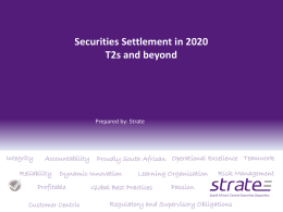 Securities Settlement in 2020T2s and beyond