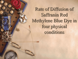 Rate of Diffusion of Saffranin Red Methylene Blue Dye in