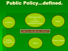 Public Policy…defined.