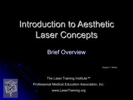 Introduction to Medical Lasers