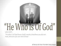 He Who Is Of God” - Knollwood Church of Christ