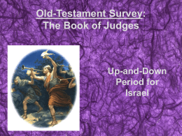 Old Testament Survey: The Book of Judges