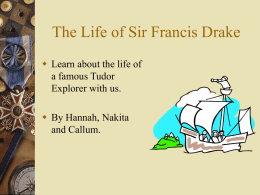 he Life of Sir Francis Drake ppt