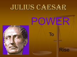 JULIUS CAESAR - Wheeler World Psych