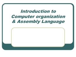 Introduction to Computer organization & Assembly Language