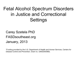 Identifying and Caring for Inmates with Fetal Alcohol