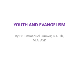 YOUTH AND EVANGELISM - ECD Presidential General Field