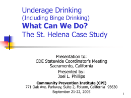 Underage Drinking (Including Binge Drinking) What can we